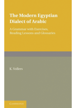 The Modern Egyptian Dialect of Arabic