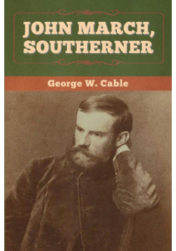 John March, Southerner