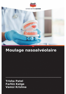 Moulage nasoalvéolaire
