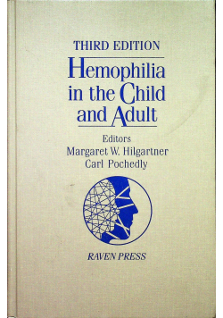 Hemophilia in the Child and Adult