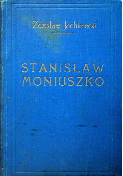 Stanisław Moniuszko około 1911 r