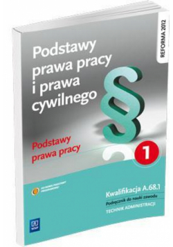 Podstawy prawa pracy i prawa cywilnego cz.1 WSiP