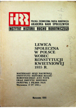 Lewica społeczna w polsce wobec konstytucji kwietniowej