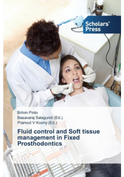 Fluid control and Soft tissue management in Fixed Prosthodontics