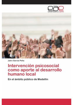 Intervención psicosocial como aporte al desarrollo humano local