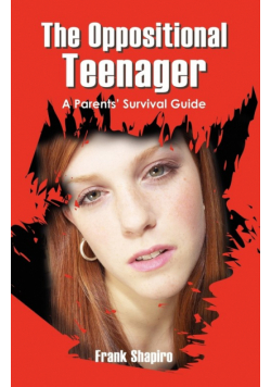 The Oppositional Teenager