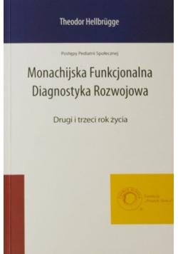 Monachijska Funkcjonalna Diagnostyka Rozwojowa 2 i 3 rok życia
