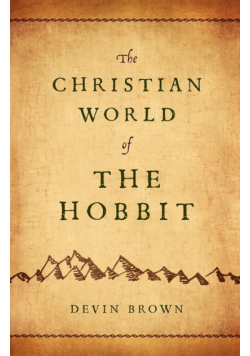 The Christian World of the Hobbit