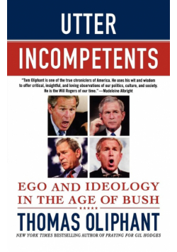 Utter Incompetents