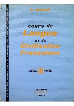 Cours de Langue et Civilisation Francaises III