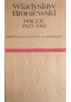 Broniewski Poezje 1923 1961