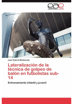Lateralizacion de La Tecnica de Golpeo de Balon En Futbolistas Sub-14