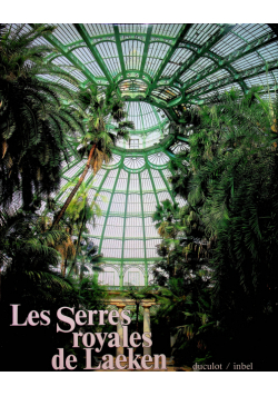Les Serres royales de Laeken