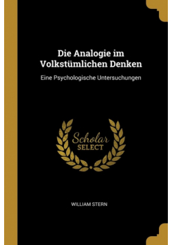 Die Analogie im Volkstümlichen Denken