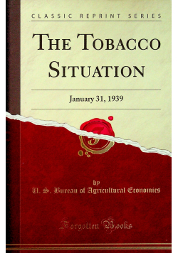 The Tobacco Situation reprint