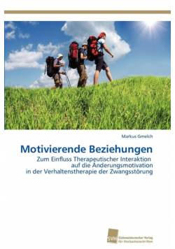 Motivierende Beziehungen