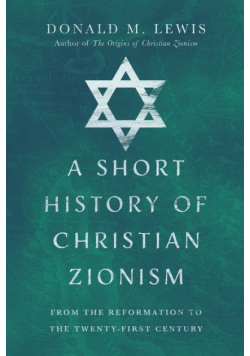 A Short History of Christian Zionism