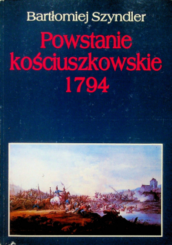 Powstanie kościuszkowskie 1794