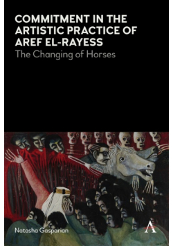 Commitment in the Artistic Practice of Aref El-Rayess