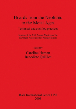 Hoards from the Neolithic to the Metal Ages