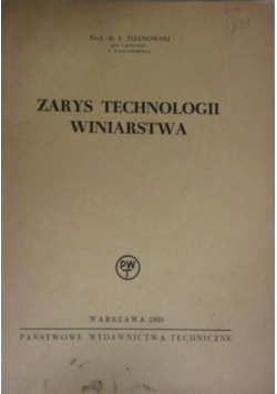 Zarys technologii winiarstwa 1950 r.