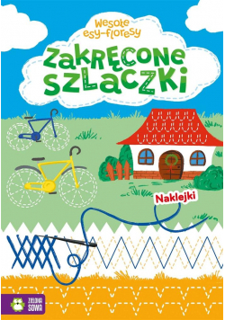 Wesołe esy-floresy. Zakręcone szlaczki