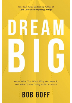 Dream Big