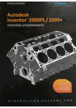 Autodesk Inventor 2009 PL / 2009 + metodyka projektowania z płytami CD