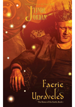 Faerie Unraveled
