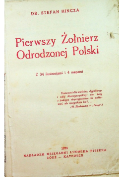Pierwszy żołnierz odrodzonej polski 1928 r.
