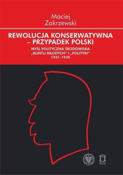 Rewolucja konserwatywna - przypadek polski