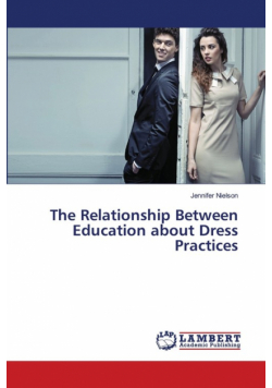 The Relationship Between Education about Dress Practices