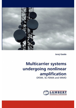 Multicarrier Systems Undergoing Nonlinear Amplification