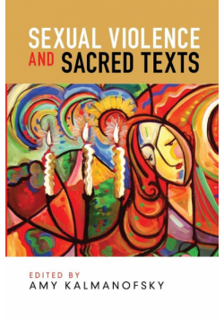 Sexual Violence and Sacred Texts