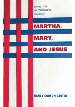 Martha, Mary, and Jesus