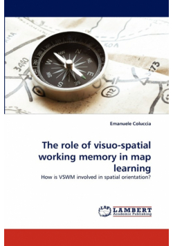 The Role of Visuo-Spatial Working Memory in Map Learning