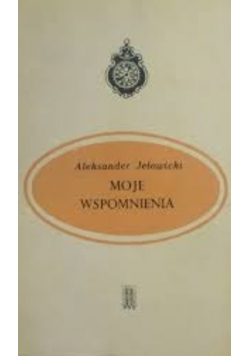 Moje wspomnienia