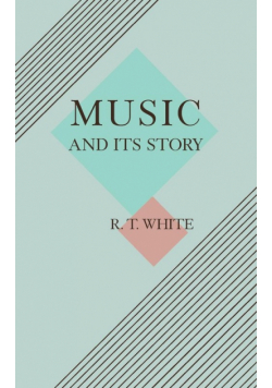 Music and Its Story