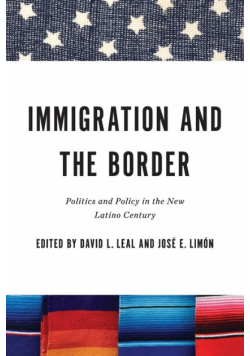 Immigration and the Border