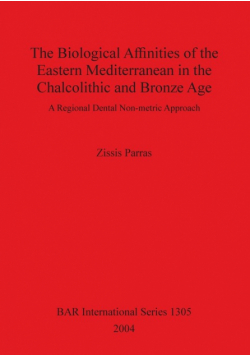 The Biological Affinities of the Eastern Mediterranean in the Chalcolithic and Bronze Age