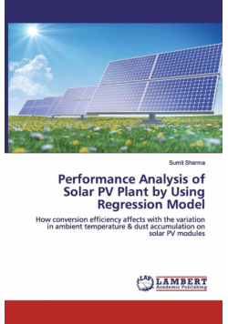 Performance Analysis of Solar PV Plant by Using Regression Model