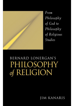 Bernard Lonergan's Philosophy of Religion