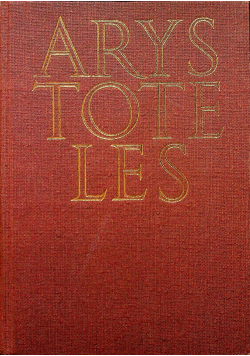 Arystoteles Dzieła wszystkie tom I