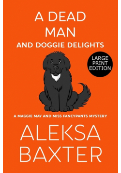 A Dead Man and Doggie Delights