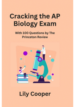 Cracking the AP Biology Exam