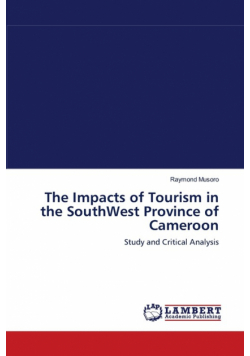 The Impacts of Tourism in the SouthWest Province of Cameroon