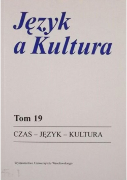 Język a kultura tom 19