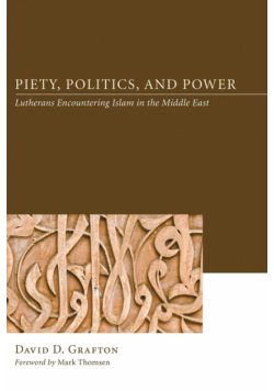 Piety, Politics, and Power