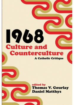 1968 - Culture and Counterculture