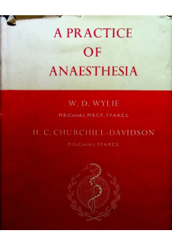 A practice of anaesthesia